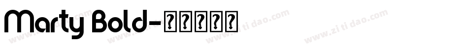 Marty Bold字体转换
